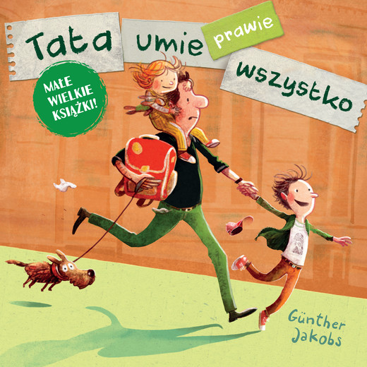 okładka Tata umie prawie wszystko ebook | pdf | Jakobs Gunther