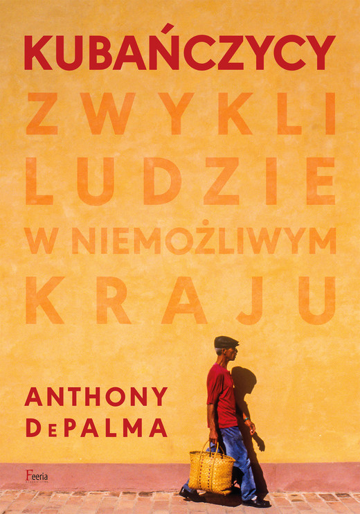 okładka Kubańczycy ebook | epub, mobi | Anthony DePalma