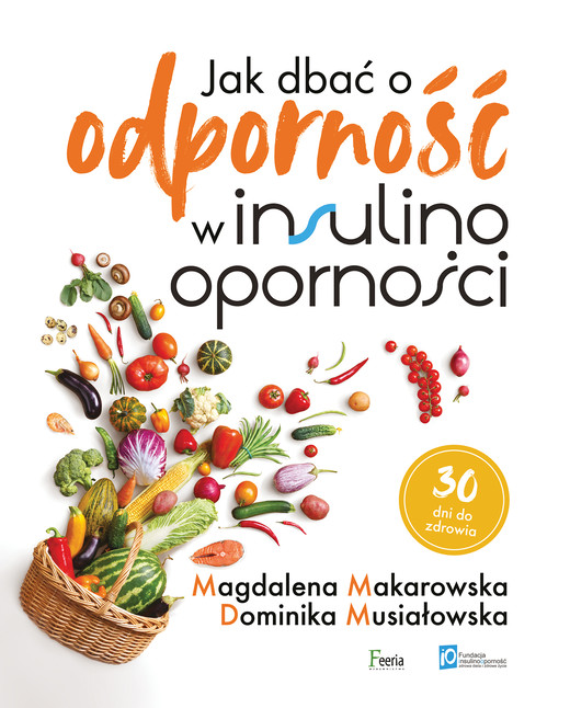 okładka Jak dbać o odporność w insulinooporności ebook | pdf | Dominika Musiałowska, Magdalena Makarowska