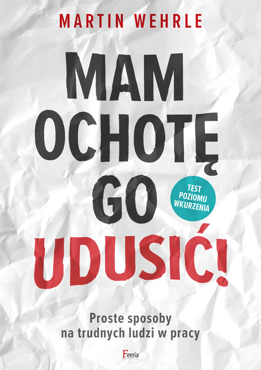 okładka Mam ochotę go udusić! ebook | epub, mobi | Martin Wehrle
