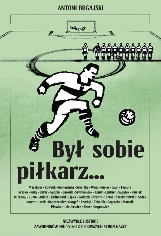 okładka Był sobie piłkarz... ebook | epub, mobi, pdf | Antoni Bugajski