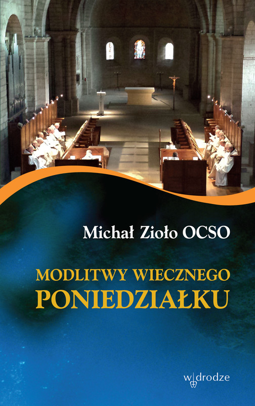 okładka Modlitwy wiecznego poniedziałku ebook | epub, mobi, pdf | Michał Zioło