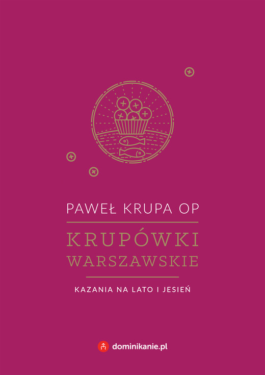 okładka Krupówki warszawskie. Kazania na lato i jesień ebook | epub, mobi, pdf | Paweł Krupa OP