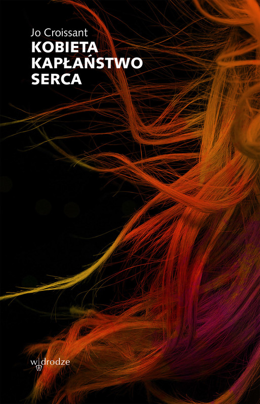 okładka Kobieta. Kapłaństwo serca ebook | epub, mobi | Croissant Jo