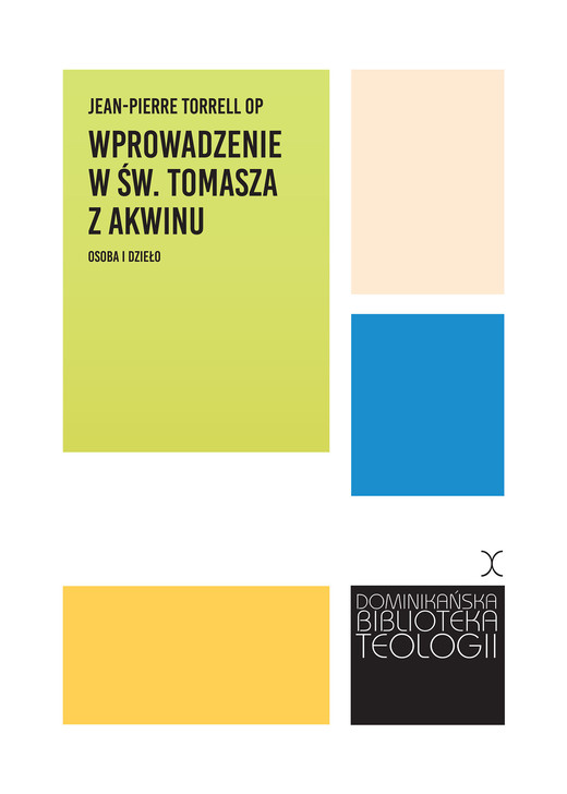 okładka Wprowadzenie w św. Tomasza z Akwinu. Osoba i dzieło ebook | epub, mobi | Torrell Jean-Pierre