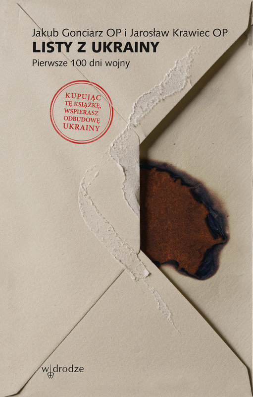 okładka Listy z Ukrainy. Pierwsze 100 dni wojny ebook | epub, mobi | Jarosław Krawiec, Jakub Gonciarz