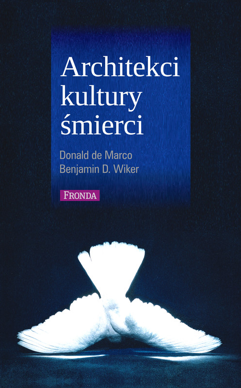 okładka Architekci kultury śmierci ebook | epub, mobi, pdf | Marco Donald, Benjamin Wiker
