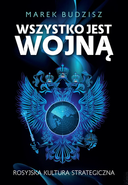 okładka Wszystko jest wojną ebook | epub, mobi | Budzisz Marek