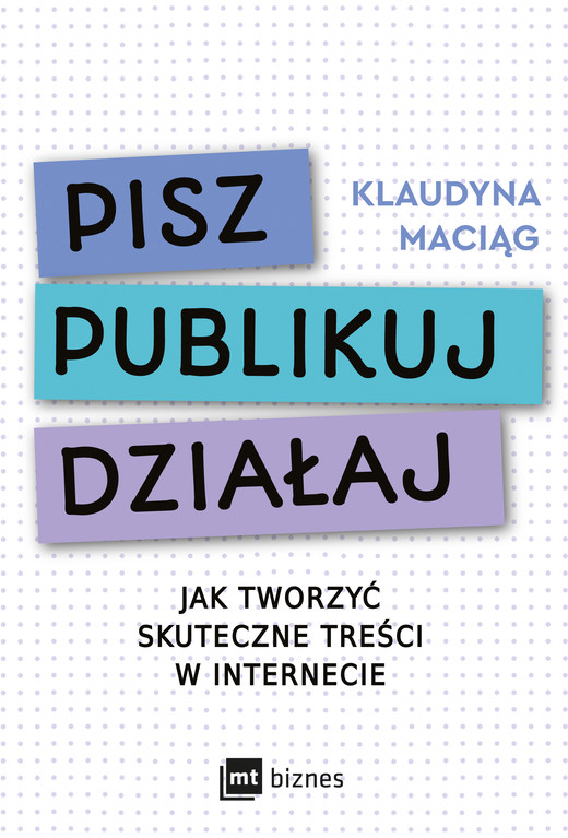 okładka Pisz. Publikuj ebook | epub, mobi | Klaudyna Maciąg