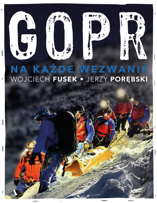 okładka GOPR ebook | epub, mobi | Wojciech Fusek, Jerzy Porębski