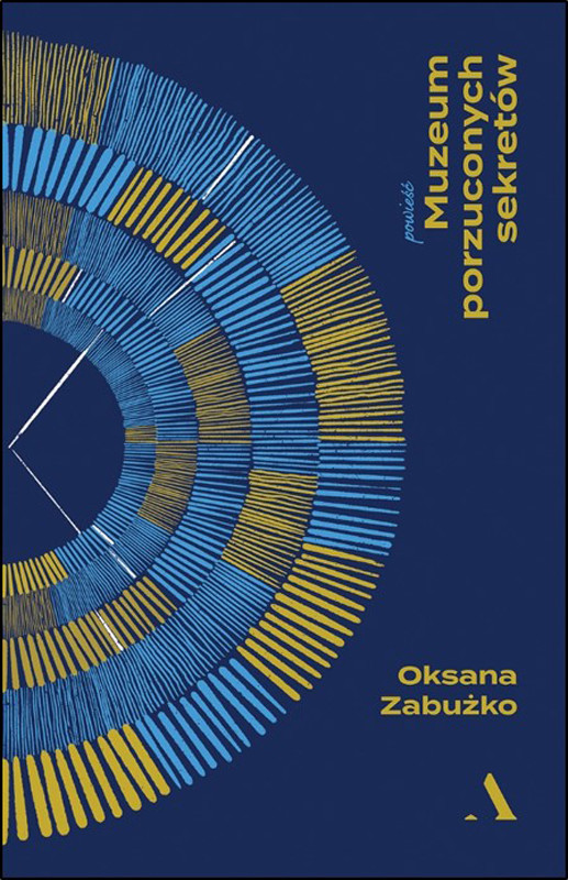 okładka Muzeum porzuconych sekretów ebook | epub, mobi | Oksana Zabużko