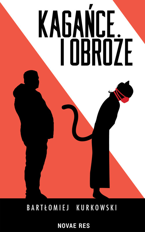 okładka Kagańce i obroże ebook | epub, mobi | Bartłomiej Kurkowski