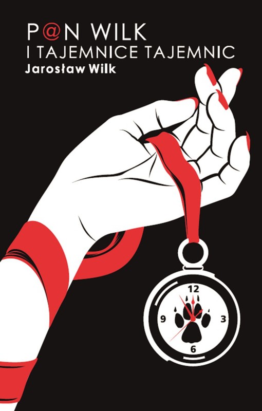 okładka Pan Wilk i Tajemnica Tajemnic ebook | epub, mobi | Wilk Jarosław