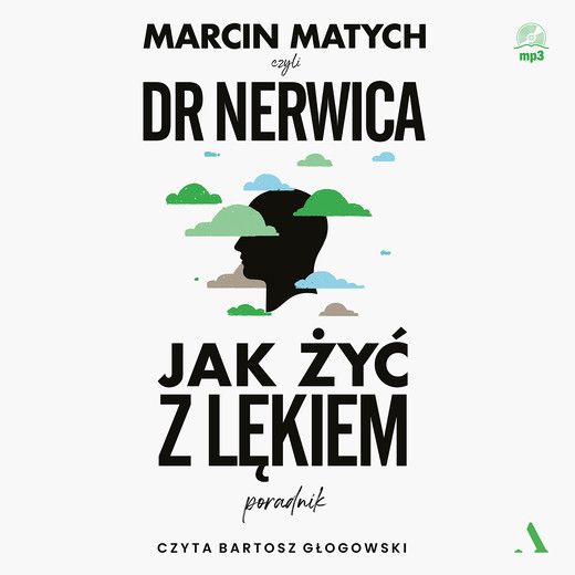 okładka Jak żyć z lękiem audiobook | MP3 | Marcin Matych