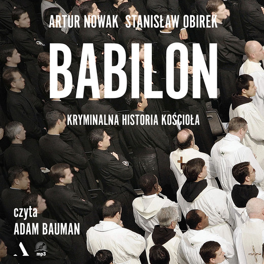 okładka Babilon audiobook | MP3 | Artur Nowak, Stanisław Obirek