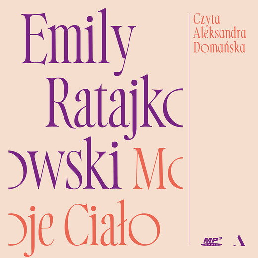 okładka Moje ciało audiobook | MP3 | Emily Ratajkowski