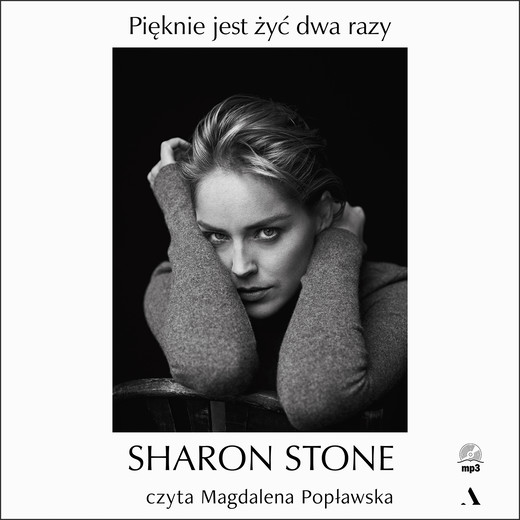 okładka Pięknie jest żyć dwa razy audiobook | MP3 | Sharon Stone