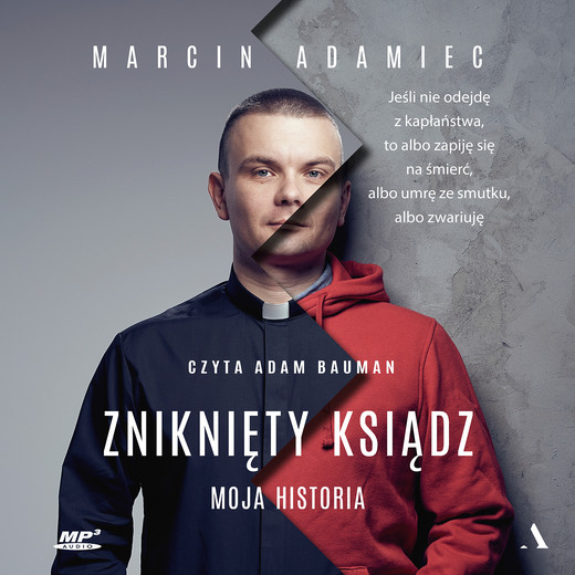 okładka Zniknięty ksiądz audiobook | MP3 | Marcin Adamiec