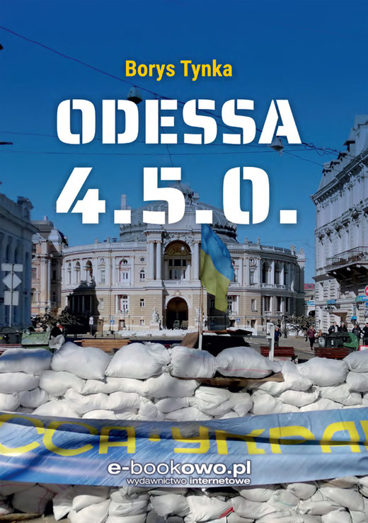 okładka Odessa 4.5.0. ebook | epub, mobi | Tynka Borys