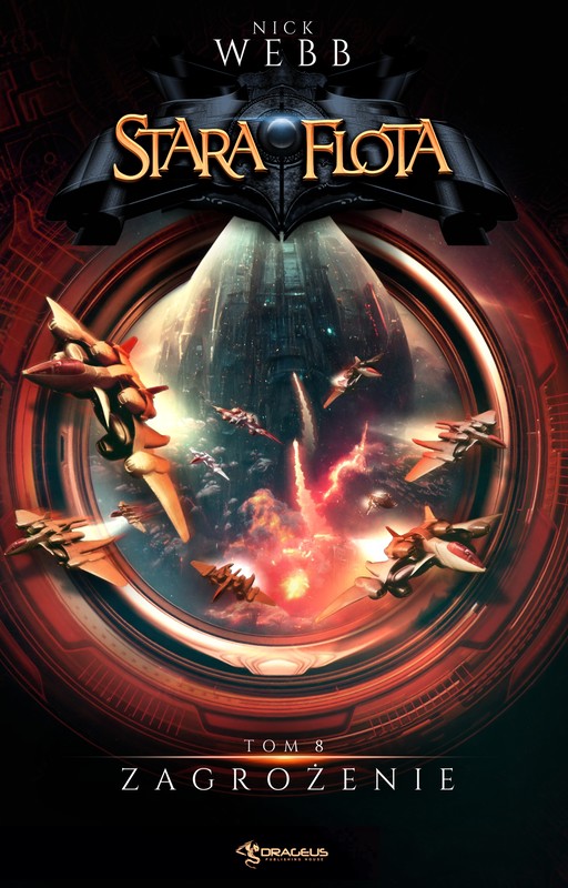 okładka Stara Flota. Tom 8. Zagrożenie ebook | epub, mobi | Nick Webb