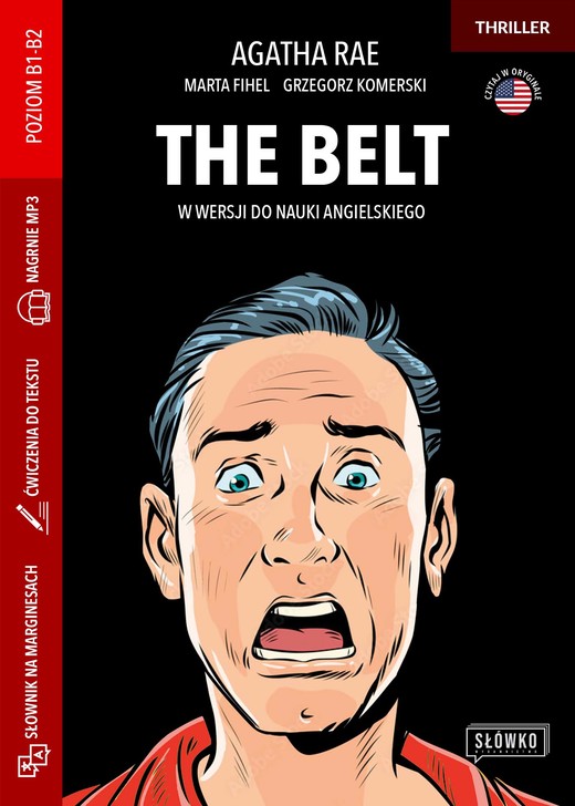 okładka The Belt w wersji do nauki angielskiego ebook | epub, mobi | Marta Fihel, Grzegorz Komerski, Agatha Rae