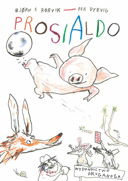 okładka Prosialdo książka | Bjørn F.Rørvik