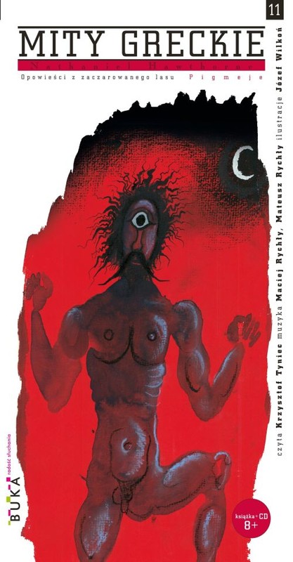 okładka Pigmeje. Opowieści z zaczarowanego lasu. Mity greckie. Tom 11 + CD książka | Nathaniel Hawthorne