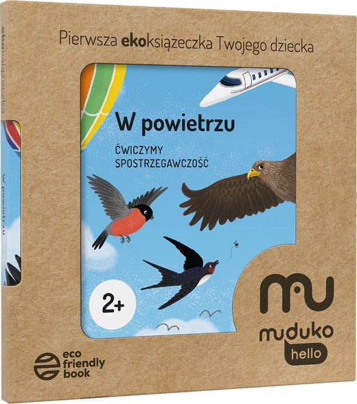 okładka W powietrzu. Ćwiczymy spostrzegawczość 2+ Pierwsza ekoksiążeczka Twojego Dziecka
 książka | Opracowanie zbiorowe