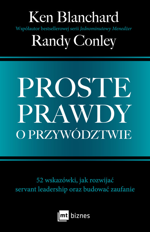 okładka Proste prawdy o przywództwie ebook | epub, mobi | Ken Blanchard, Randy Conley