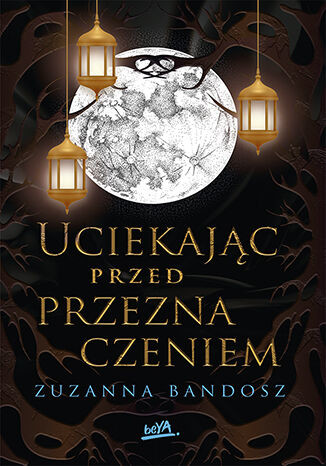 okładka Uciekając przed przeznaczeniem
 książka | Zuzanna Bandosz