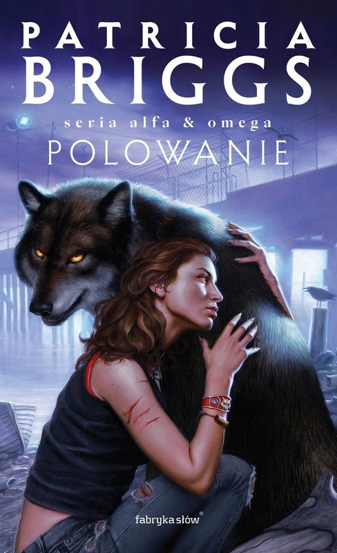 okładka Polowanie. Seria Alfa i Omega. Tom 2
 książka | Patricia Briggs