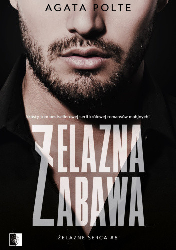 okładka Żelazna zabawa książka | Agata Polte