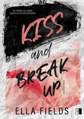 okładka Kiss and break up książka | Ella Fields