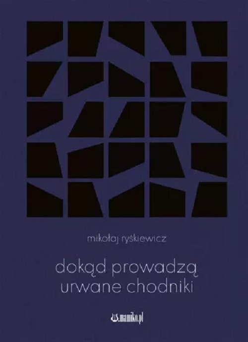 okładka Dokąd prowadzą urwane chodniki /Mamiko książka | Mikołaj Ryśkiewicz