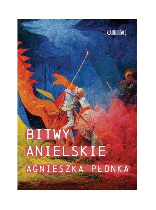 okładka Bitwy Anielskie / Mamiko książka | Agnieszka Płonka