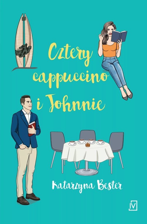 okładka Cztery cappuccino i Johnnie książka | Katarzyna Bester