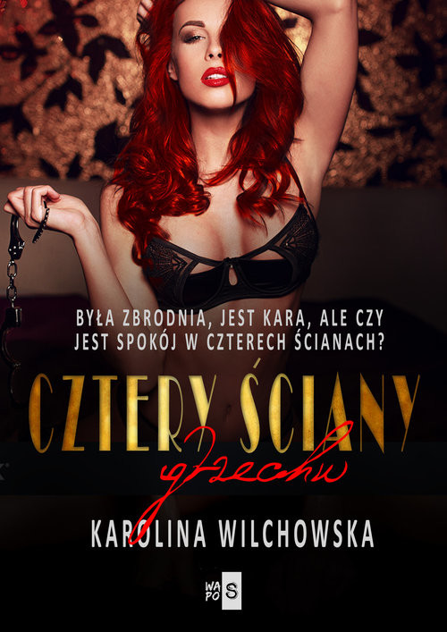okładka Cztery ściany grzechu książka | Karolina Wilchowska