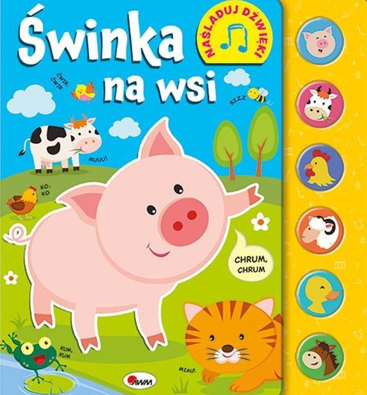 okładka Świnka na wsi. Naśladuj dźwięki książka | Elżbieta Korolkiewicz