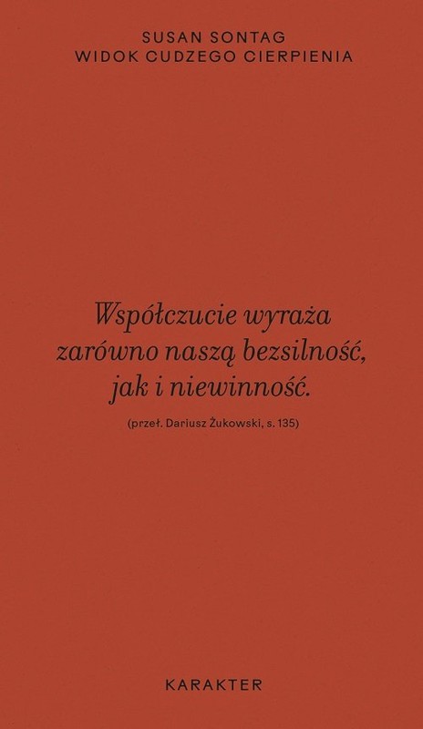 okładka Widok cudzego cierpienia książka | Susan Sontag