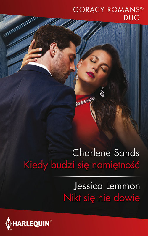okładka Kiedy budzi się namiętność / Nikt się nie dowie książka | Charlene Sands, Lemmon Jessica