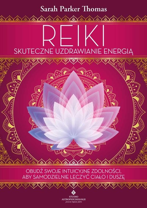 okładka Reiki - skuteczne uzdrawianie energią książka | Parker ThomasSarah