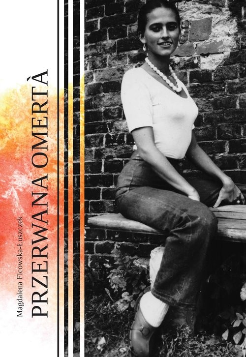okładka Przerwana omerta książka | Magdalena Ficowska-Łuszczek