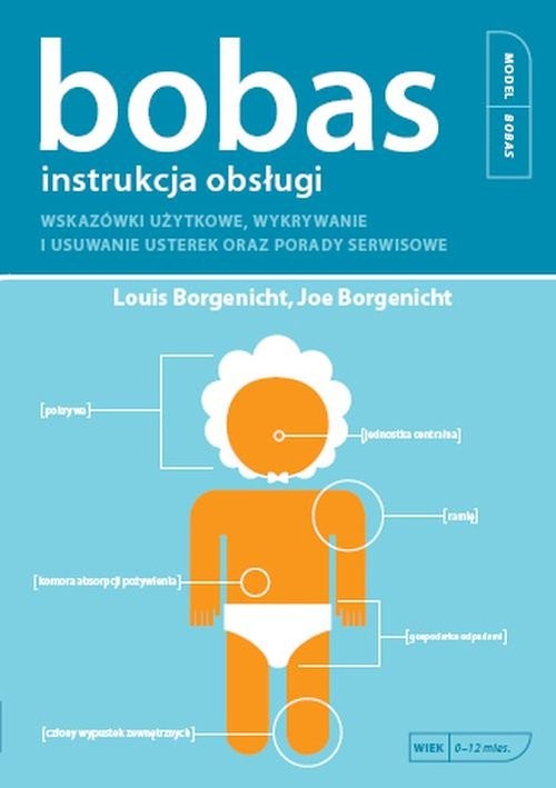 okładka Bobas Instrukcja obsługi książka | Louis Borgenicht, Joe Borgenicht