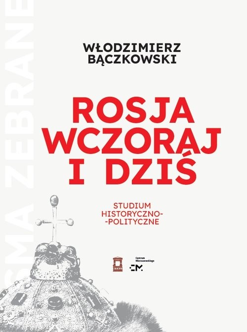 okładka Rosja wczoraj i dziś książka | Włodzimierz Bączkowski