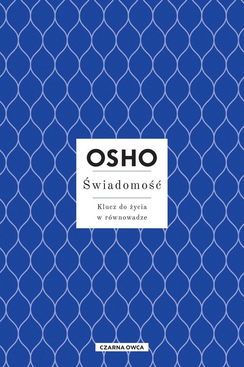 okładka Świadomość Klucz do życia w równowadze książka | OSHO