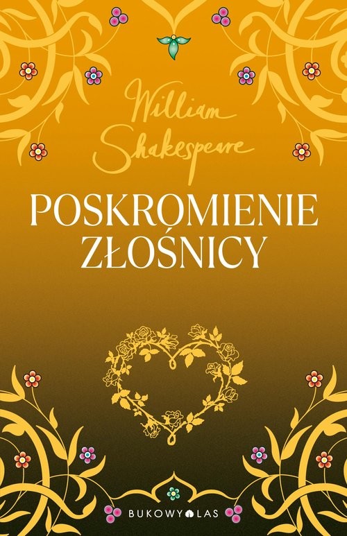 okładka Poskromienie złośnicy książka | William Shakespeare