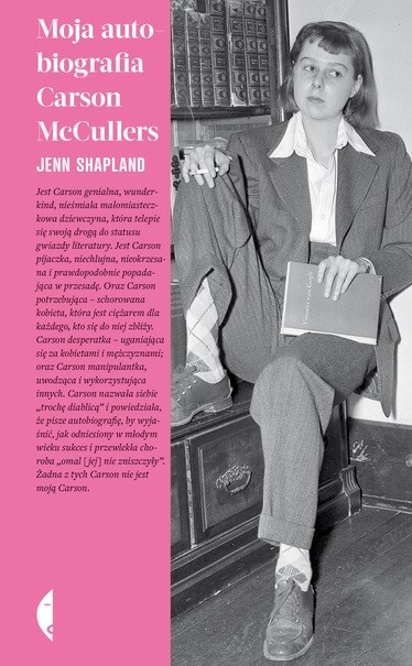 okładka Moja autobiografia Carson McCullers książka | Jenn Shapland