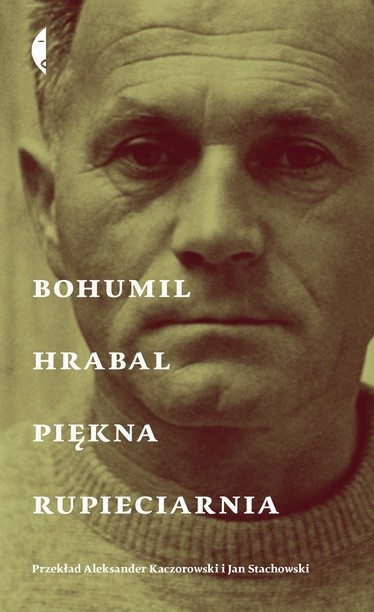 okładka Piękna rupieciarnia książka | Bohumil Hrabal