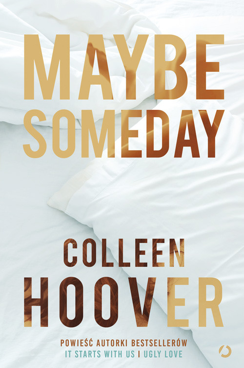 okładka Maybe Someday [wyd. 4, 2023] książka | Colleen Hoover