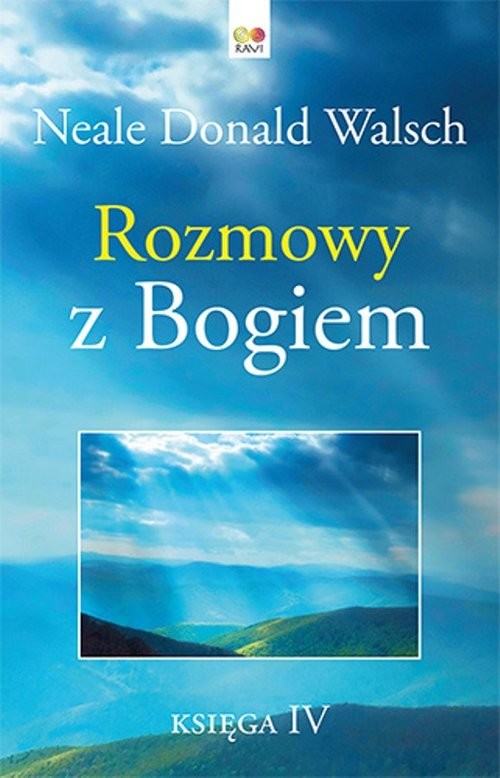 okładka Rozmowy z Bogiem. Księga 4 książka | Walsch NealeDonald